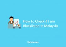 How to Check if I am Blacklisted in Malaysia