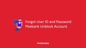 Forgot User ID and Password Pbebank