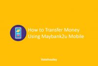How to Transfer Money Using Maybank2u Mobile