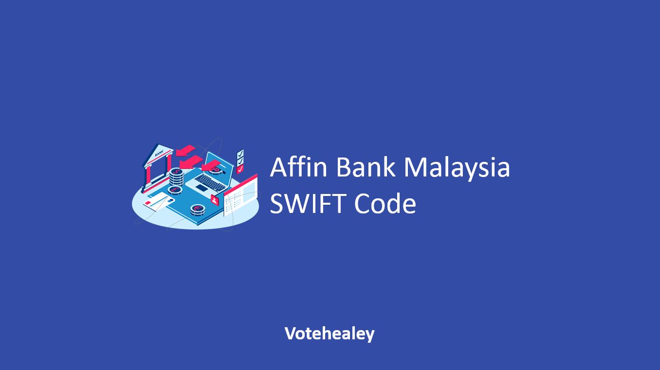 Affin Bank Malaysia SWIFT Code
