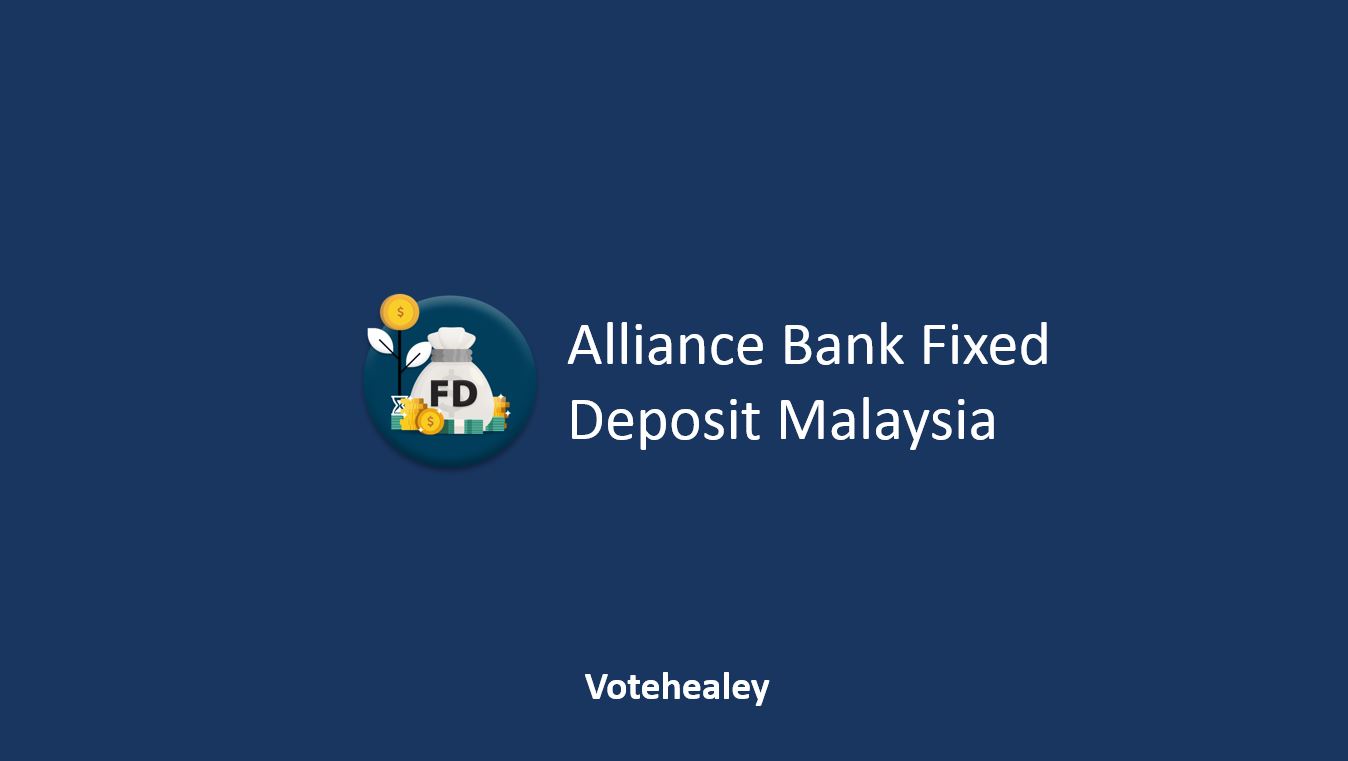 Alliance Bank Fixed Deposit Malaysia