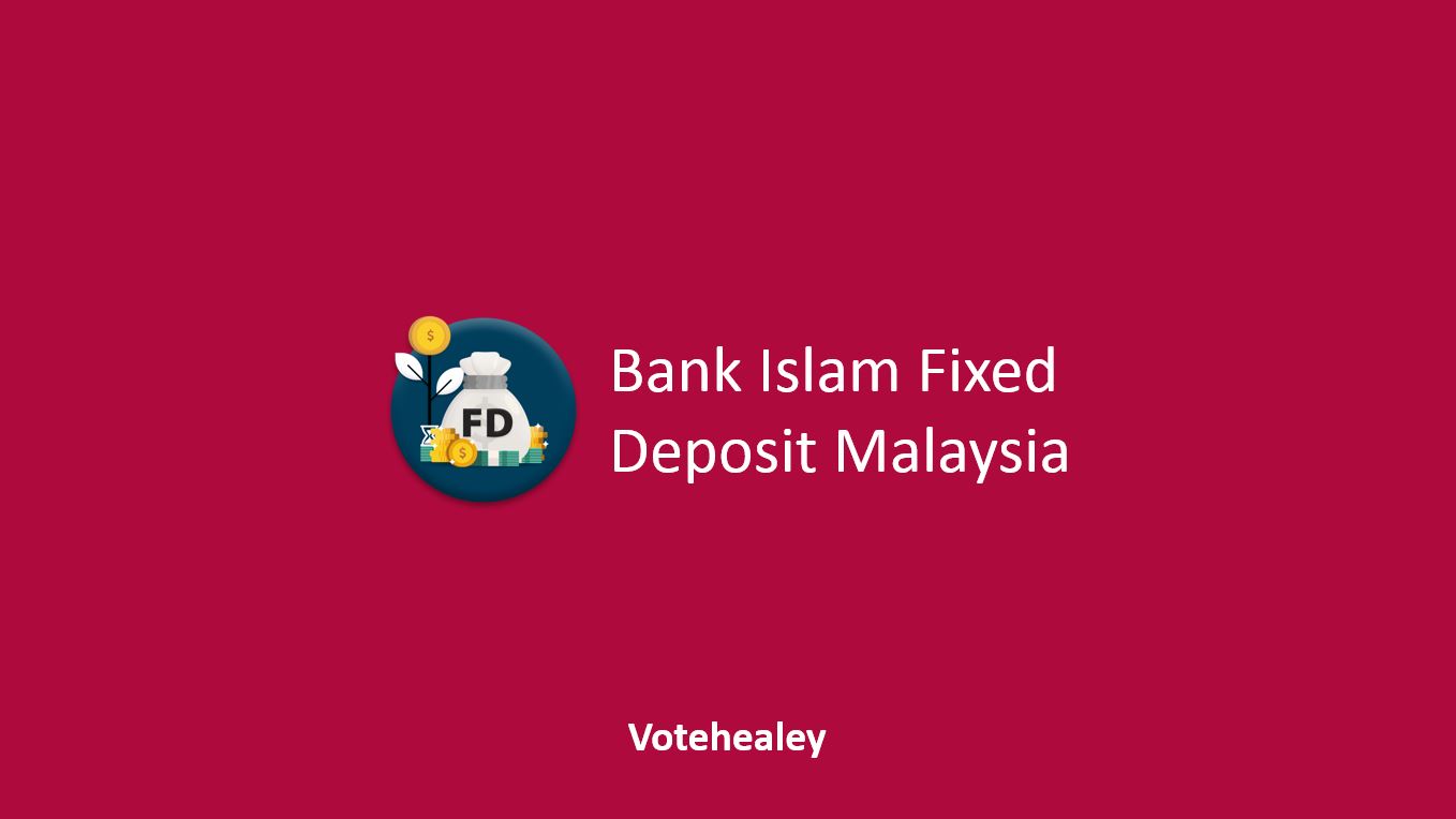 Bank Islam Fixed Deposit Malaysia