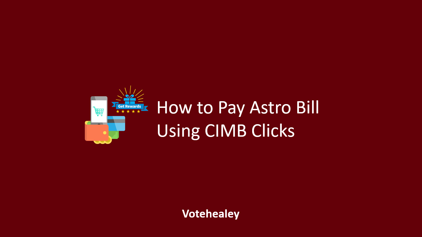 How to Pay Astro Bill Using CIMB Clicks