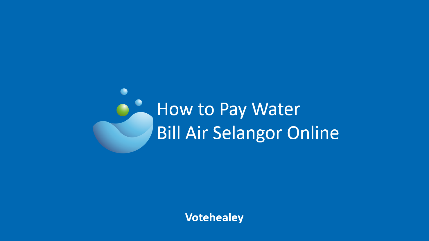 How to Pay Water Bill Air Selangor Online