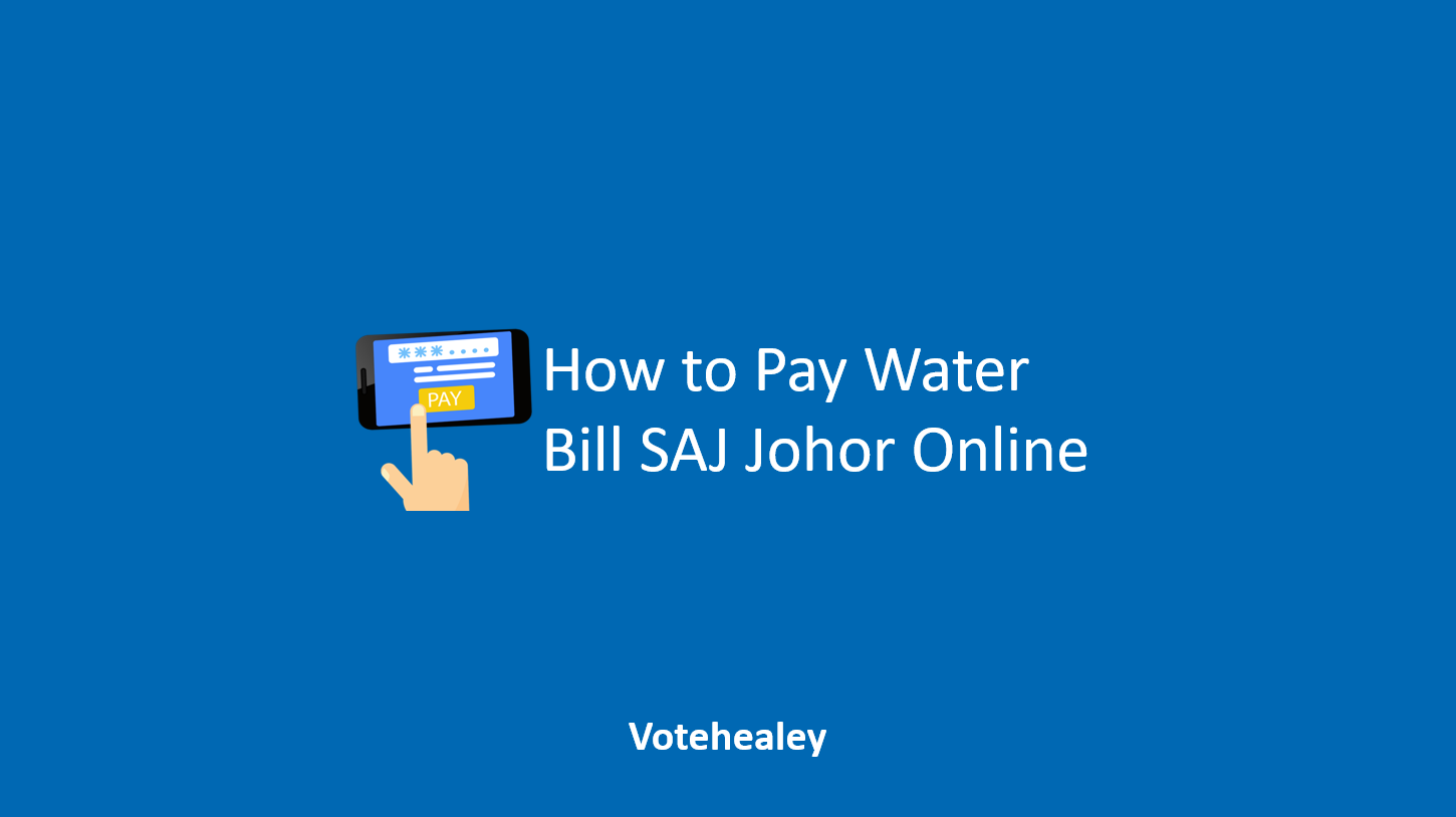How to Pay Water Bill SAJ Johor Online