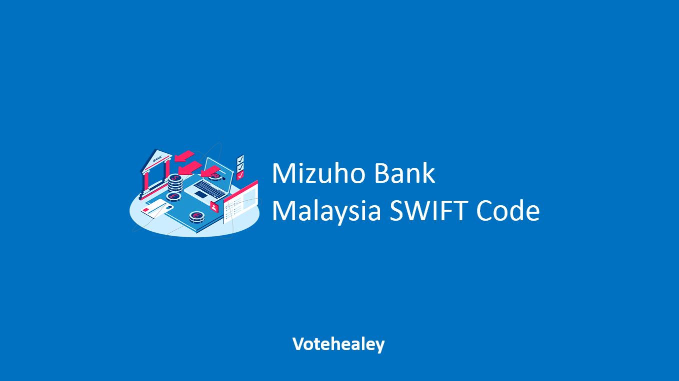 Mizuho Bank Malaysia SWIFT Code
