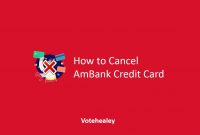 How to Cancel AmBank Credit Card