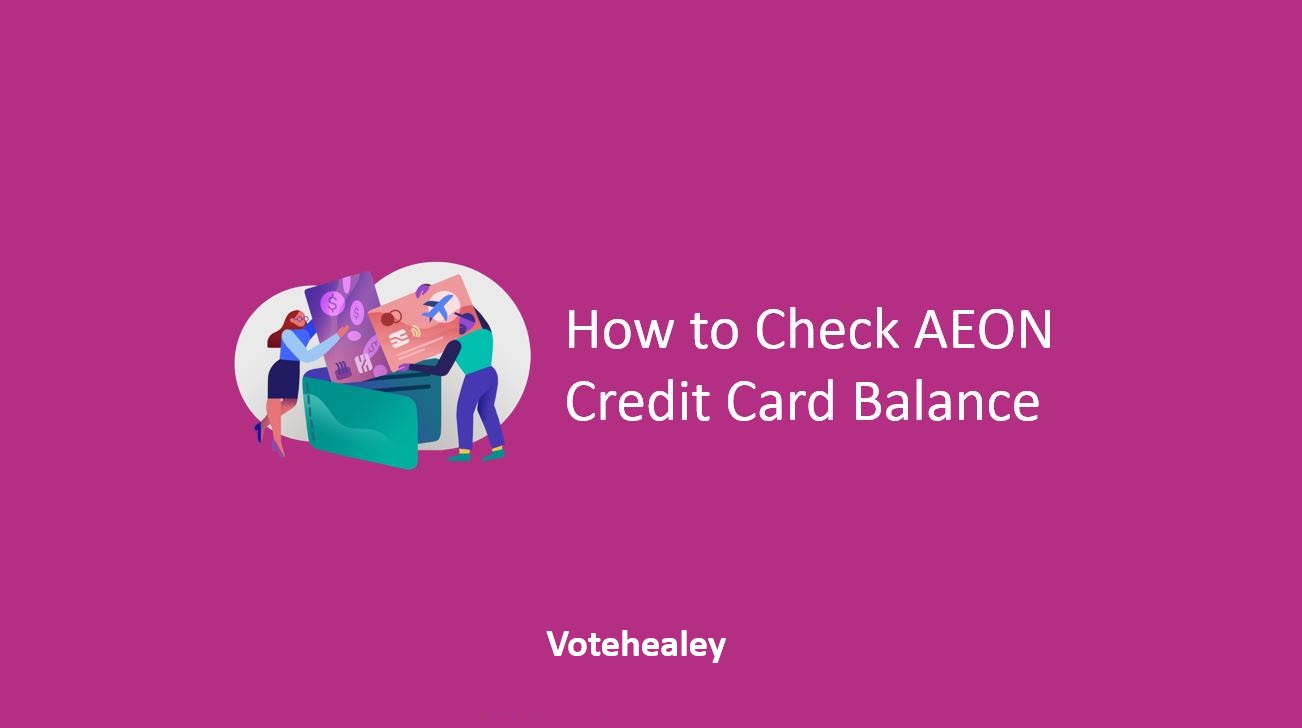 How to Check AEON Credit Card Balance