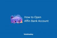 How to Open Affin Bank Account