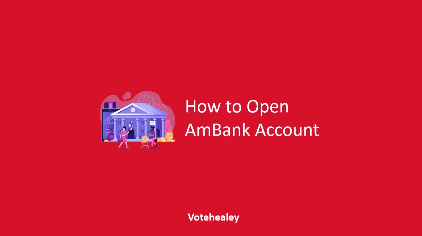 How to Open AmBank Account