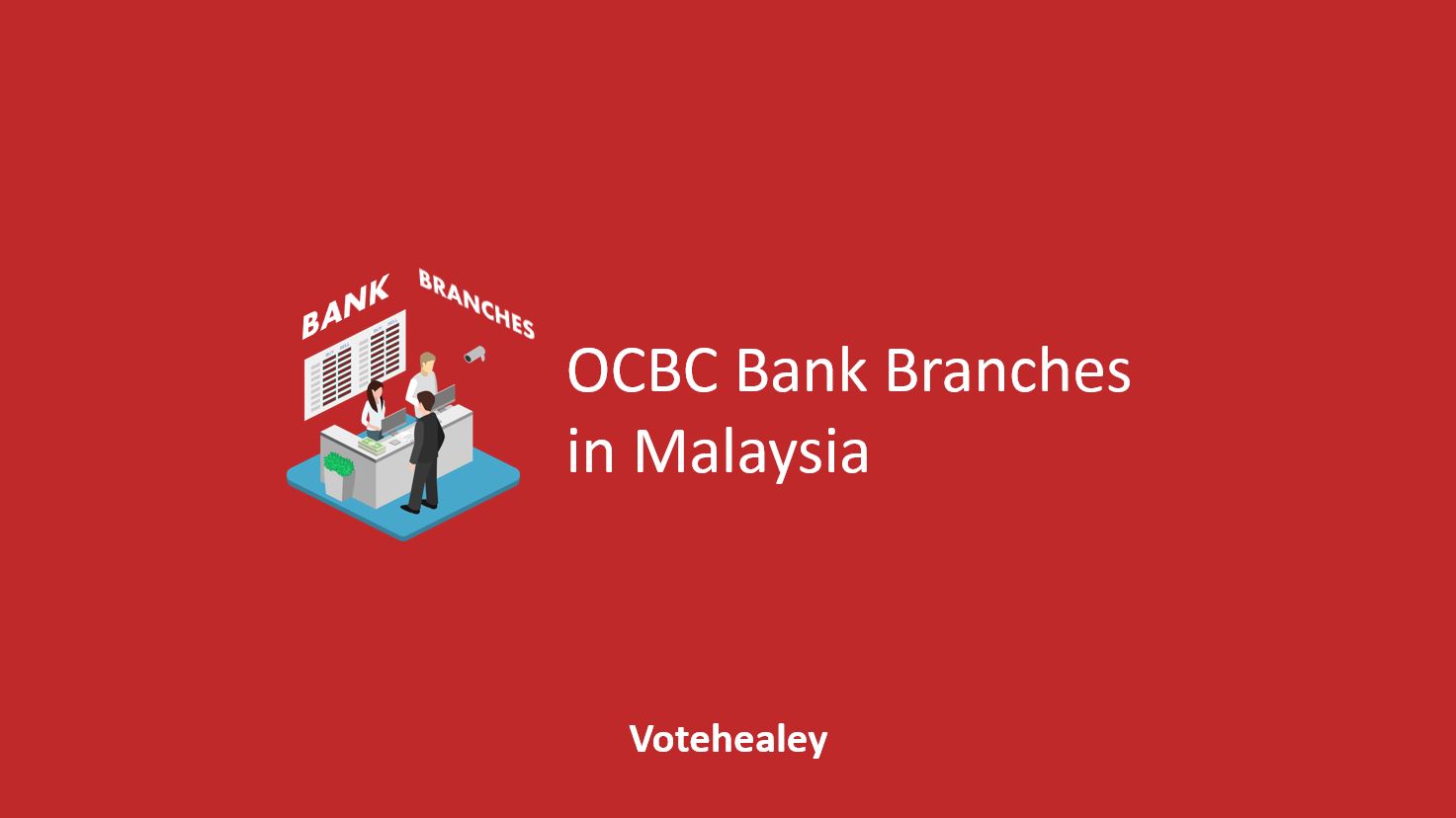 OCBC Bank Branches in Malaysia