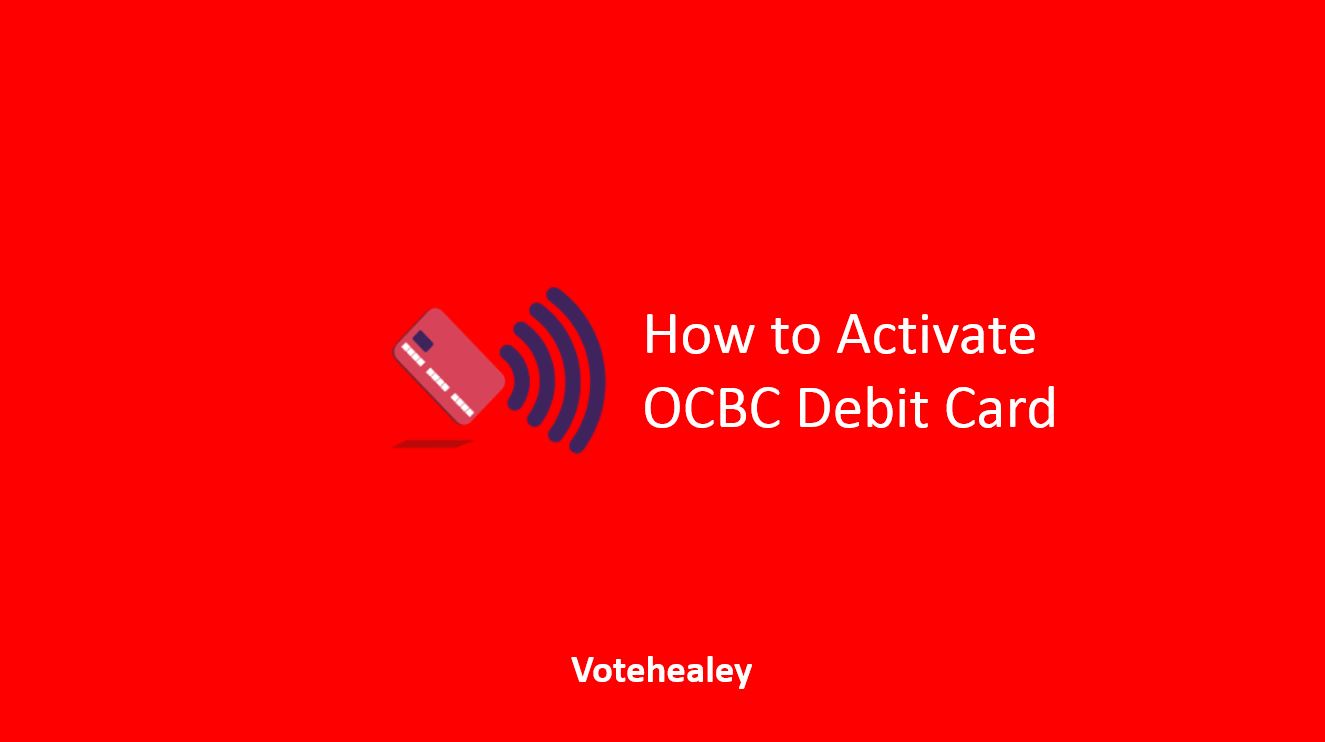 How to Activate OCBC Debit Card