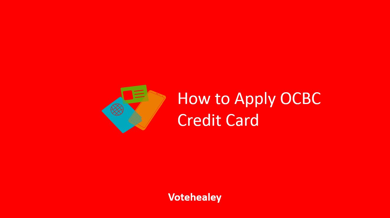 How to Apply OCBC Credit Card