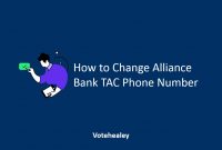 How to Change Alliance Bank TAC Phone Number
