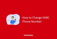 How to Change HSBC Phone Number