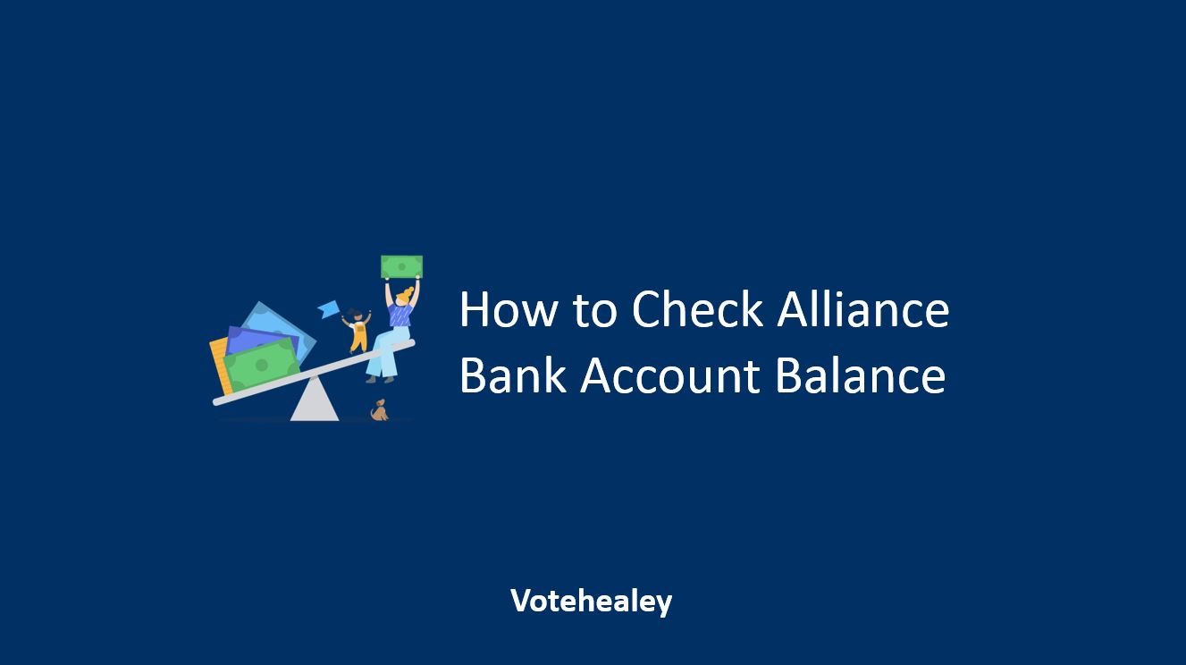 How to Check Alliance Bank Account Balance
