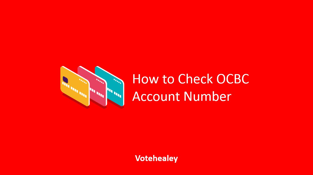 How to Check OCBC Account Number