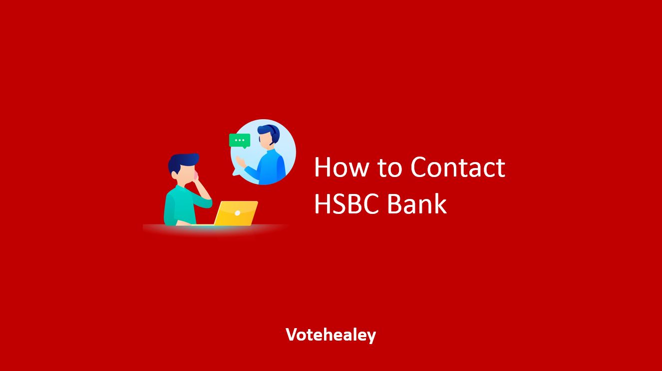 How to Contact HSBC Bank