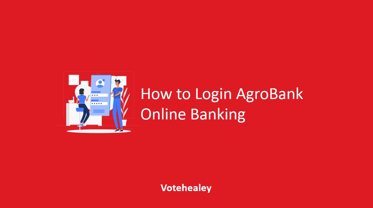 How to Login AgroBank Online Banking