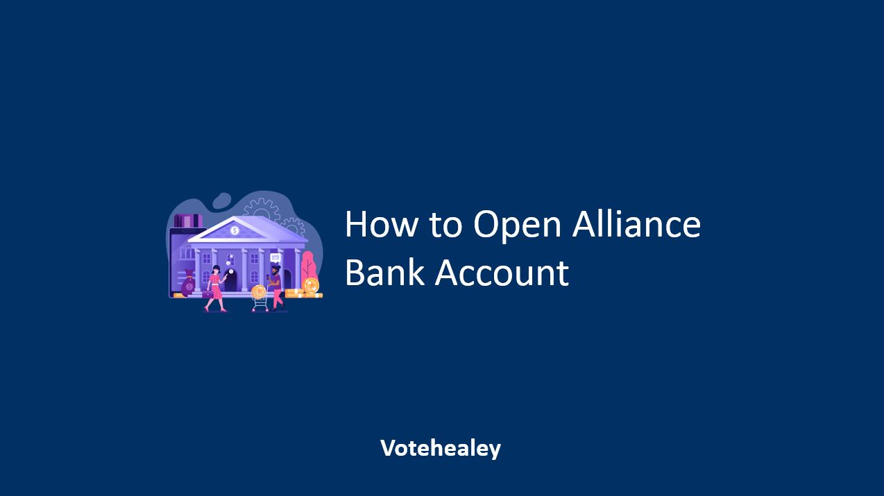 How to Open Alliance Bank Account