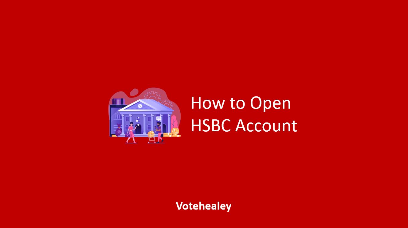 How to Open HSBC Account
